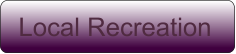 Local Recreation